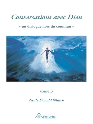 cover image of Conversations avec Dieu, tome 3
